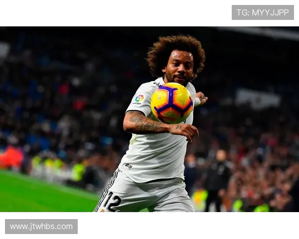 马塞洛：我依然属于皇马大家庭